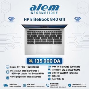 HP EliteBook 840 G11 – Ultra 7 165U / 16 Go DDR5 / 512 Go SSD / 14″ FHD