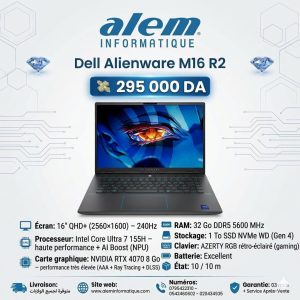 Dell Alienware M16 R2 – Ultra 7 155H / 32 Go / RTX 4070 / QHD+ 240Hz