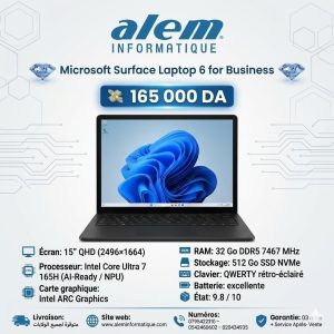 Microsoft Surface Laptop 6 for Business – Ultra 7 165H / 32 Go DDR5 / 512 Go SSD / 15″ QHD