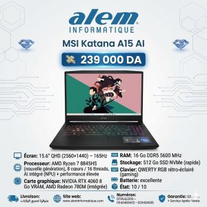MSI Katana A15 AI – Ryzen 7 8845HS / 16 Go DDR5 / RTX 4060 / QHD 165Hz